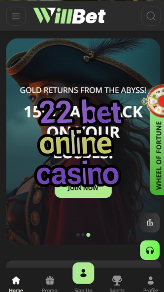 22 bet online casino-asdasdzhjkds.com